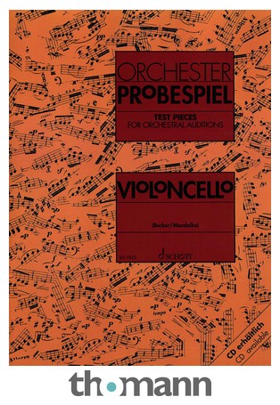 Schott Probespiel Violoncello